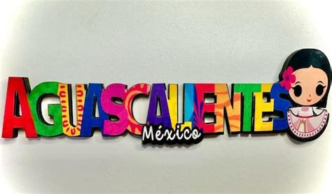 Aguascalientes Mexico Imanes Para Refrigerador Souvenirs Recuerdo