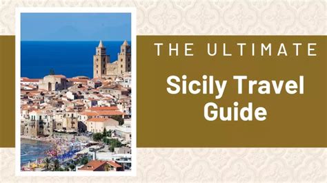 PPT The Ultimate Sicily Travel Guide PowerPoint Presentation Free