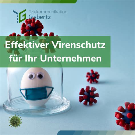 Effektiver Virenschutz für Ihr Unternehmen So schützen Sie Ihre