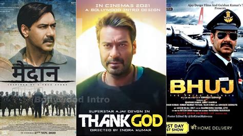 Ajay Devgn Upcoming Movies List 2021 Youtube