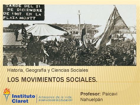 Historia Geografa Y Ciencias Sociales Los Movimientos Sociales