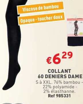 Promo Collant Deniers Dame Chez Trafic Icatalogue Fr