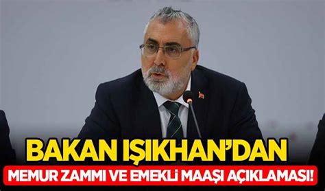 Bakan I Khan Dan Memur Zamm Ve Emekli Maa A Klamas Habervakti