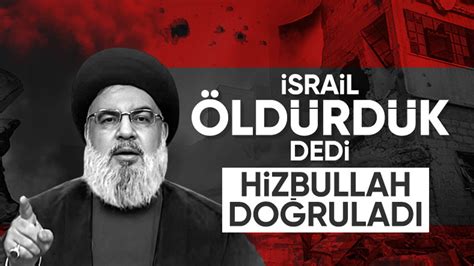 SON DAKİKA İsrail ordusu Hizbullah ın lideri Hasan Nasrallah ı öldürdük