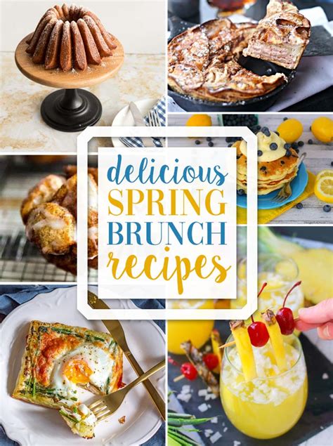 Delicious Spring Brunch Recipes What Meegan Makes