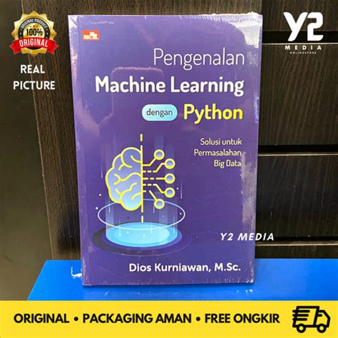 Jual Buku Pengenalan Machine Learning Dengan Python By Dios Kurniawan