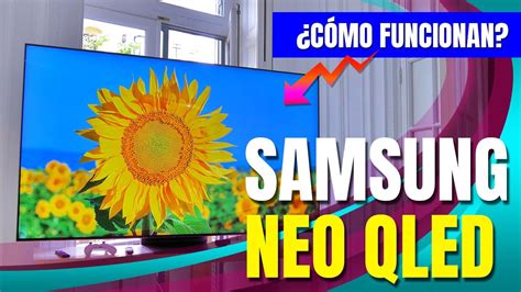 Qu Es Neo Qled As Son Los Tv De Samsung