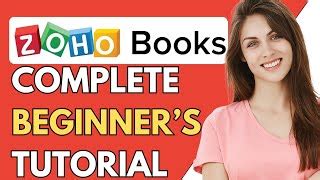 Beginners Guide To Using Zoho Books In 2024 SynthMind