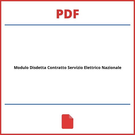 Modulo Disdetta Contratto Servizio Elettrico Nazionale Pdf