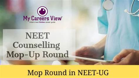 NEET UG 2021 Counselling Mop Up Round Provisional Result Declared My