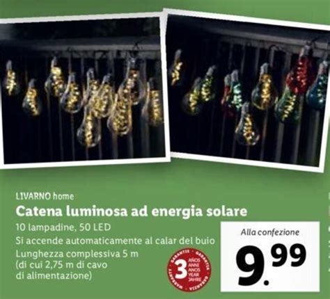 Livarno Home Catena Luminosa Ad Energia Solare Offerta Di Lidl