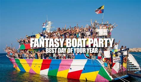 Fantasy Boat Party Best Day Of Your Year In Ayia Napa Cyprus Boat