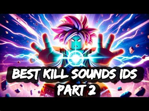 Strongest Battlegrounds Best Kill Sounds Ids Part X Sounds