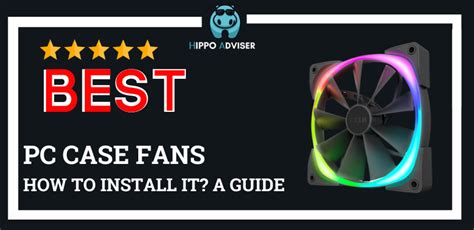 How To Install A Pc Case Fan Quick Start Hippo Adviser