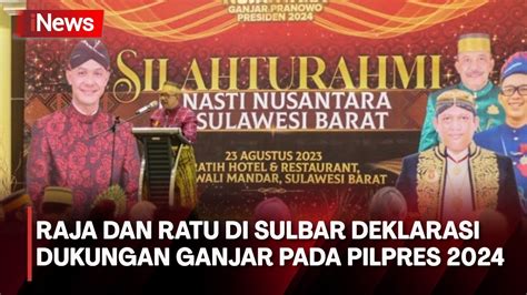 Raja Dan Ratu Di Sulawesi Barat Deklarasi Dukung Ganjar Pranowo Sebagai