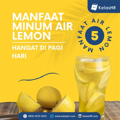 5 Manfaat Minum Air Lemon Hangat Di Pagi Hari Kelas HR