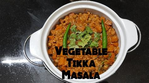 Vegetable Tikka Masala Receipeeasy And Tasty Youtube