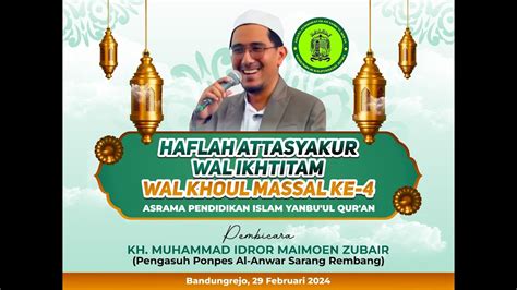 HAFLAH ATTASYAKUR WAL IKHTITAM Dan KHOUL MASAL KE 4 PP A P I YANBU UL