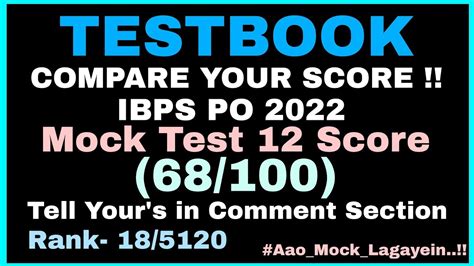 Testbook Ibps Po 2022 Prelims Mock Test 12 Score Compare Your Score