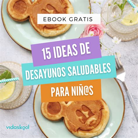 Total Imagen Desayunos Saludables Para Escolares Abzlocal Mx