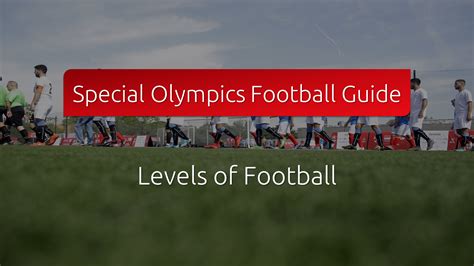 Football Coaching Guide - 2021Football Coaching Guide - Levels of Football