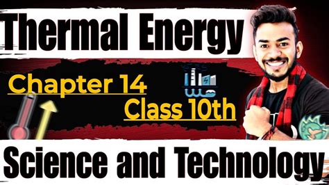 Nios Class Th Science And Technology Chapter Thermal Energy