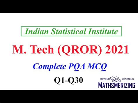 ISI M Tech QROR 2021 PQA MCQ MMA Paper Complete Solution YouTube