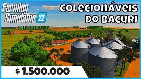 FS22 ONDE ESTÃO Localização de Todos os Colecionáveis do Mapa Bacuri