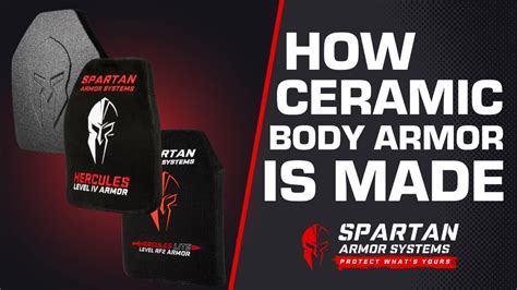 Crafting The Ultimate Protection How Ceramic Body Armor Is Made Spartan Armor Systems