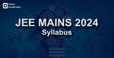 JEE Main 2024 Syllabus - Global Academician