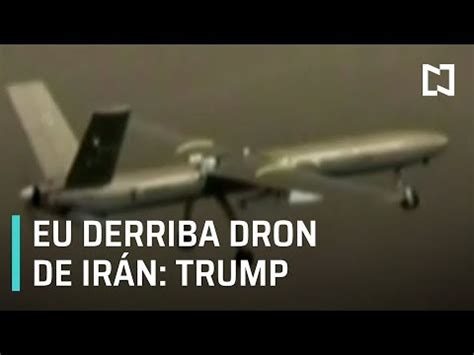 Estados Unidos derriba dron de Irán Despierta con Loret YouTube