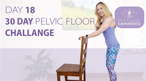 Maximum Strength Standing Kegels Day 18 30 Day Pelvic Floor Challenge Youtube