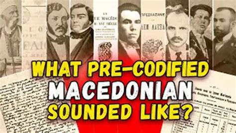 What pre-codified Macedonian language sounded like?