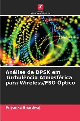 Anßlise de DPSK em Turbul ncia Atmosf rica para Wireless FSO ptico by