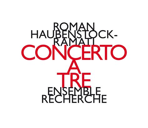 Haubenstock Ramati Concerto A Tre Blaumane Music