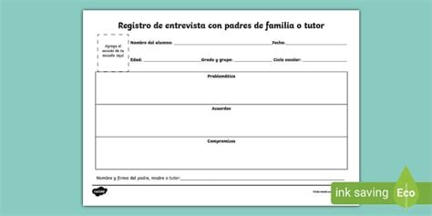 Entrevista A Padres De Familia Registro Teacher Made