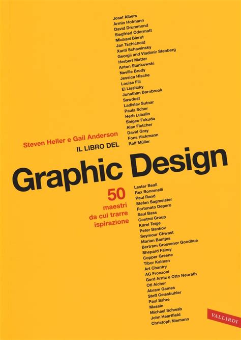 Il Libro Del Graphic Design Ediz Illustrata Steven Heller Gail