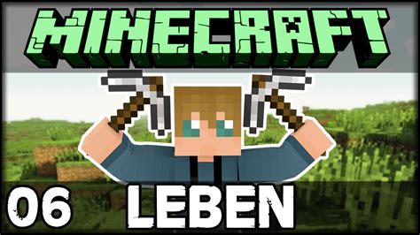 MINECRAFT LEBEN 06 L BAUEN MIT MAUDADO L LET S PLAY MINECRAFT LEBEN L