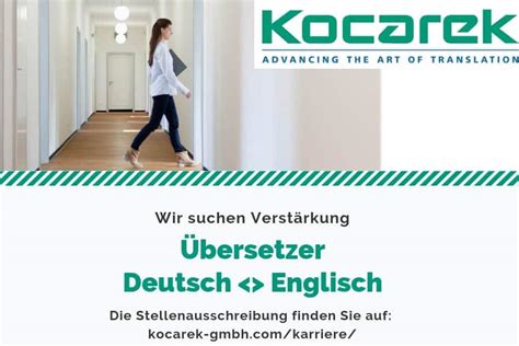 Übersetzer gesucht Deutsch Englisch Kocarek GmbH Fachübersetzungen