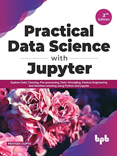 Practical Data Science With Jupyter Explore Data Cleaning Pre