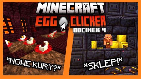 Minecraft CLICKER ALE Zbieram JAJKA 4 YouTube