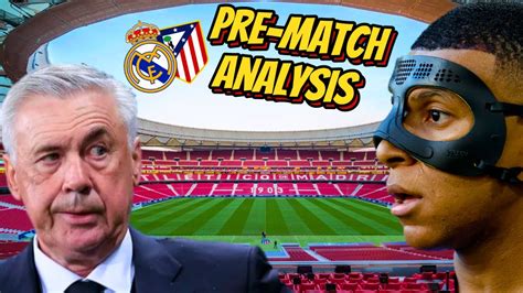 Ancelotti Look At What Youve Done Real Madrid Vs Atletico De Madrid