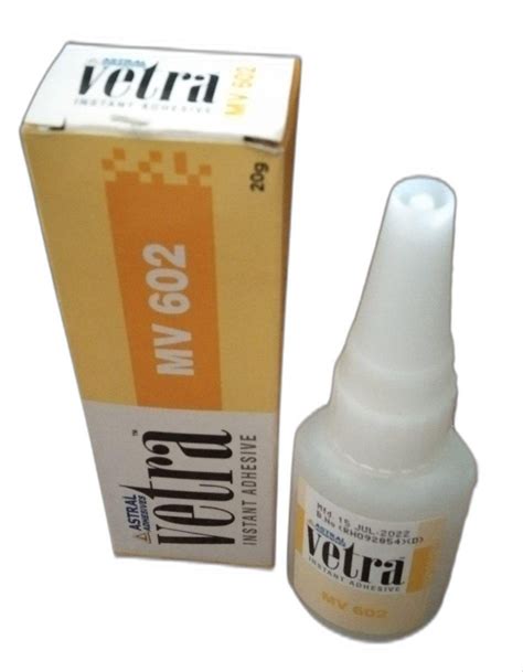 Astral Vetra MV 602 Instant Adhesives 20 Ml Tube At Rs 80 Piece In Rajkot