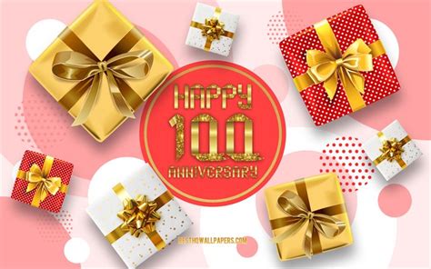 Download wallpapers 100 Years Anniversary, Anniversary Background with ...