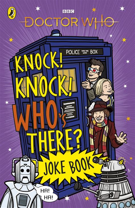 Doctor Who Knock Knock Who S There Joke Book By Doctor Who