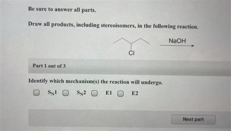 Solved Be Sure To Answer All Parts Draw All Products