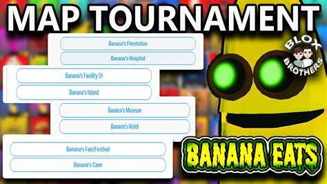 The Banana Eats Map Tournament Begins Roblox Youtube