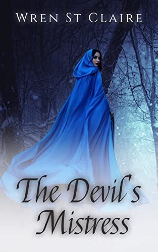 The Devils Mistress A Regency Romance The Villains Redemption