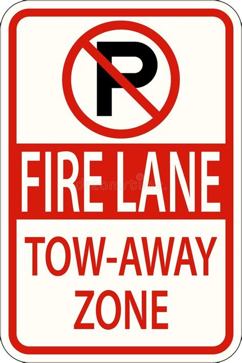 No Parking Fire Lane Tow Away Zone Sign On White Background Stock