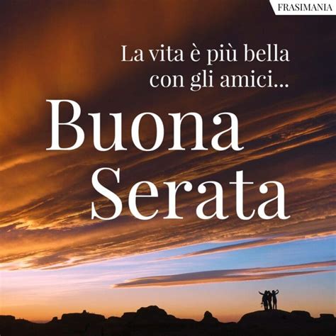 45 Immagini Di Buona Serata Da Dedicare